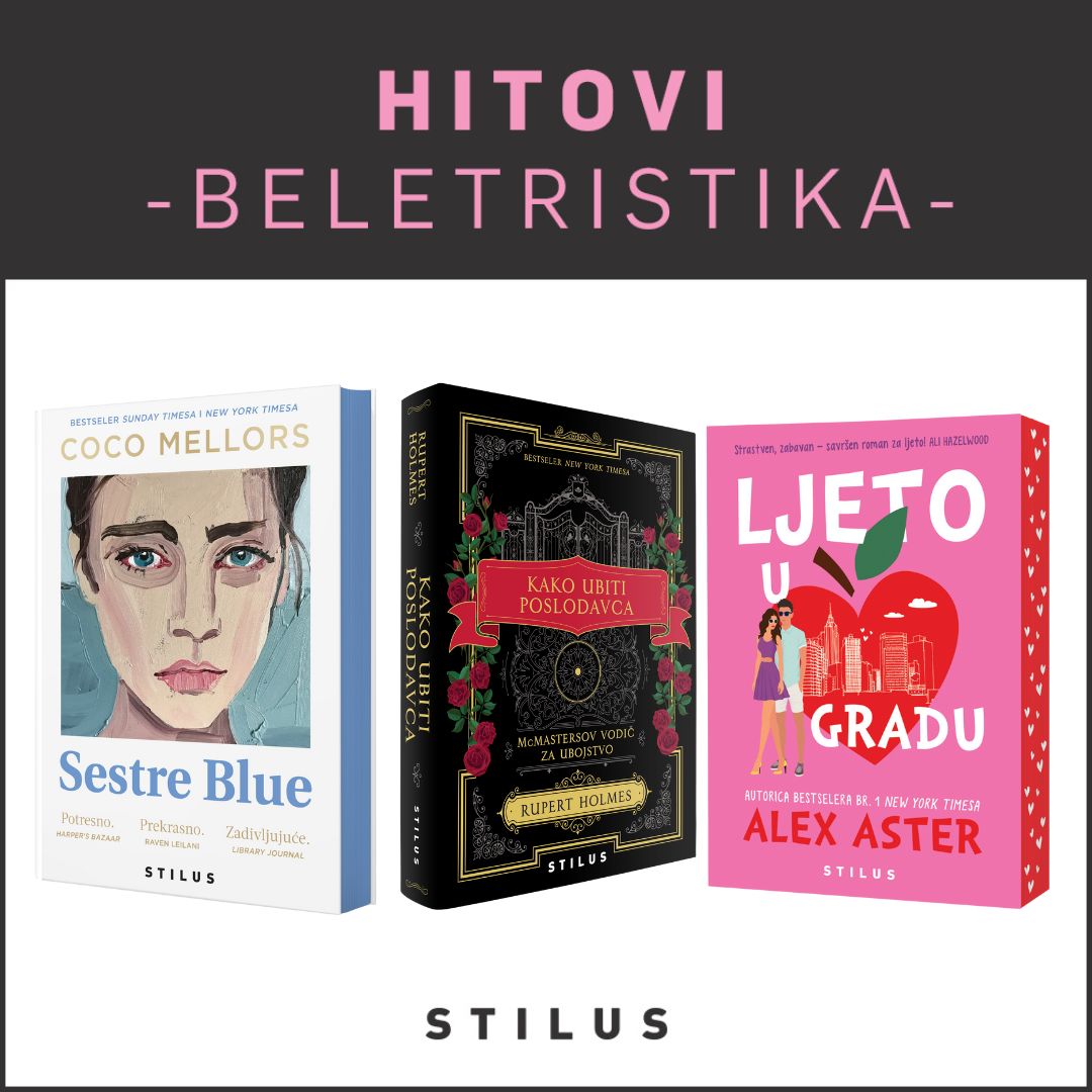 Hitovi romani Sestre Blue Kako ubiti poslodavca Ljeto u gradu