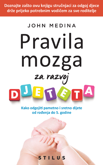 Pravila mozga za razvoj djeteta