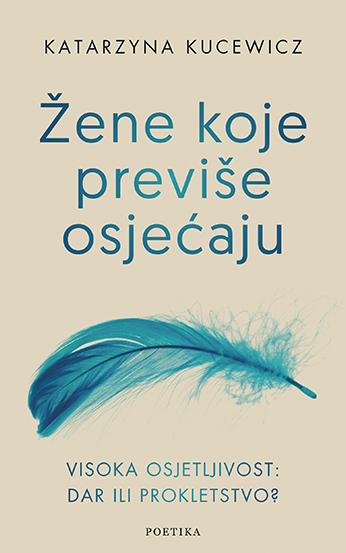 Žene koje previše osjećaju