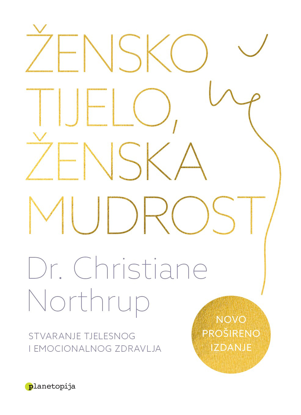 Žensko tijelo, ženska mudrost (prošireno izdanje)