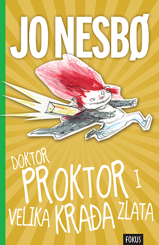 Doktor Proktor i velika krađa zlata